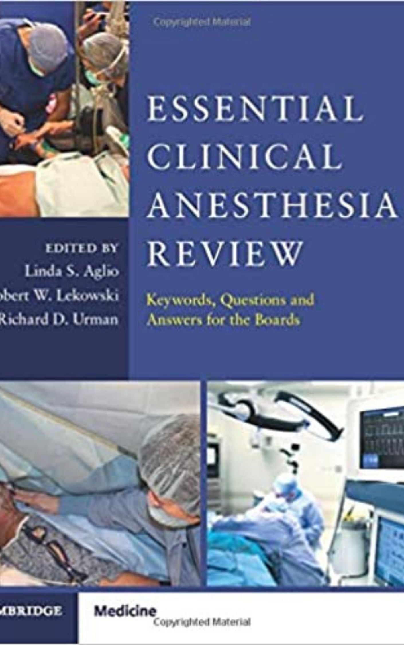 Essential Clinical Anesthesia Review