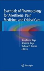 Read more about the article Essentials of Pharmacology for Anesthesia by Alan David Kaye