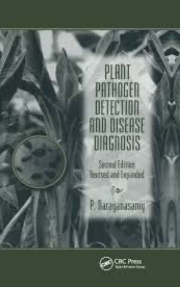 Plant Pathogen Detection and Disease Diagnosis