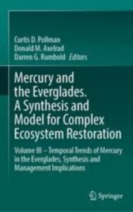 Read more about the article Mercury and the Everglades by Curtis D