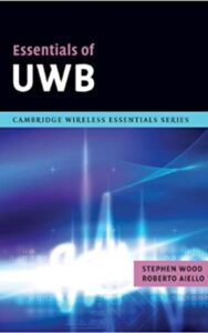 Read more about the article Essentials of UWB by Stephen Wood