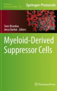 Read more about the article Myeloid Derived Suppressor Cells by  Sven Brandau