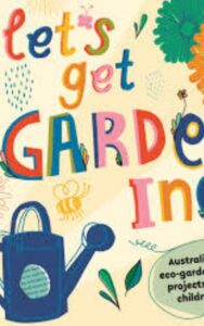 Read more about the article Lets Get Gardening by DK