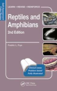 Read more about the article Reptiles and Amphibians by Fredric L Frye