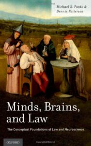 Read more about the article Minds Brains and Law by Dennis Patterson