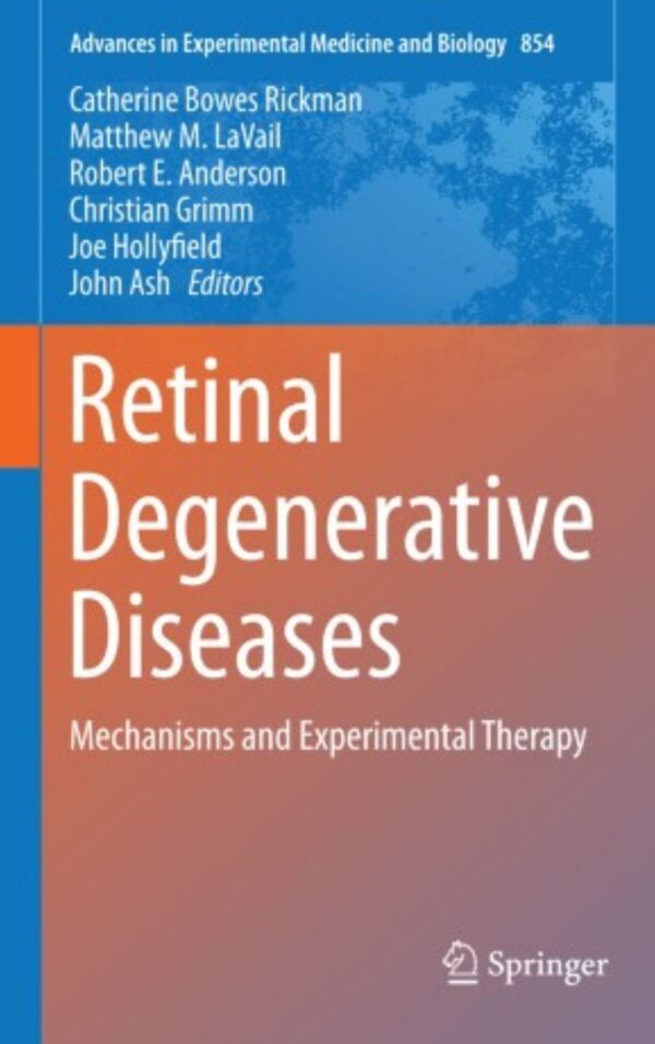 Retinal Degenerative Diseases