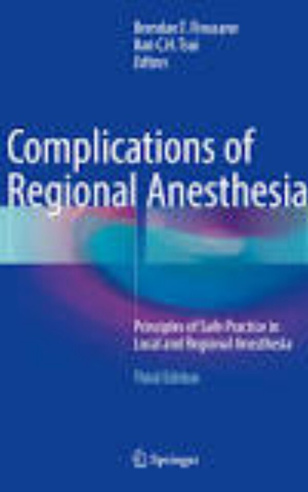 Complications of Regional Anesthesia