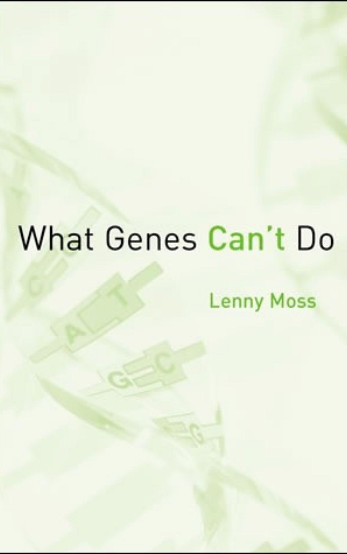 What genes cannot do