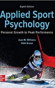 Read more about the article Applied Sport Psychology Personal Growth to Peak Performance by Jean M Williams