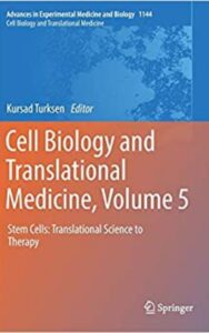 Read more about the article Cell Biology and Translational Medicine by  Kursad