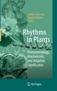 Read more about the article Rhythms in Plants by Stefano Mancuso