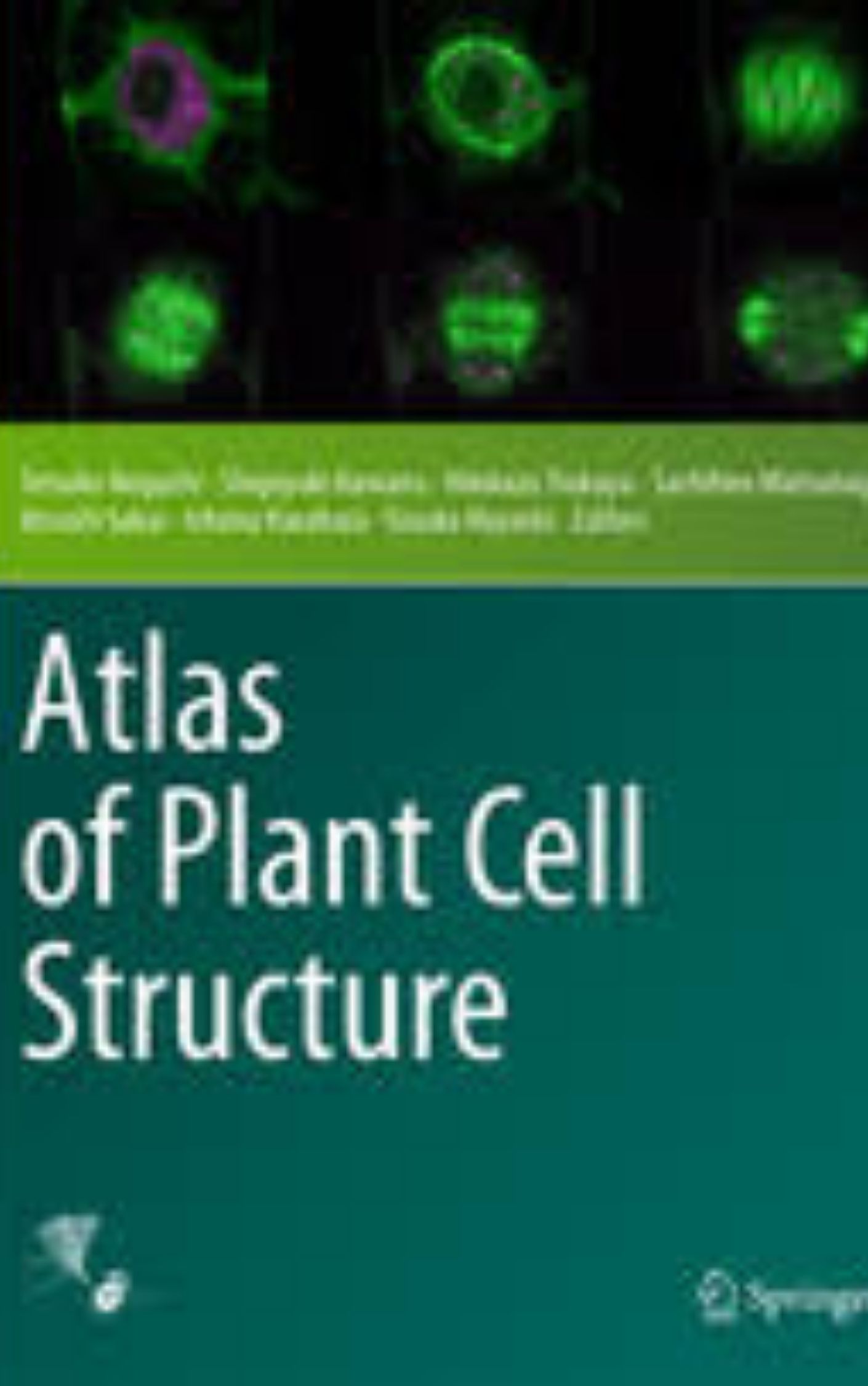 Atlas of Plant Cell Structure