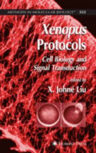 Read more about the article Xenopus Protocols by Johné Liu