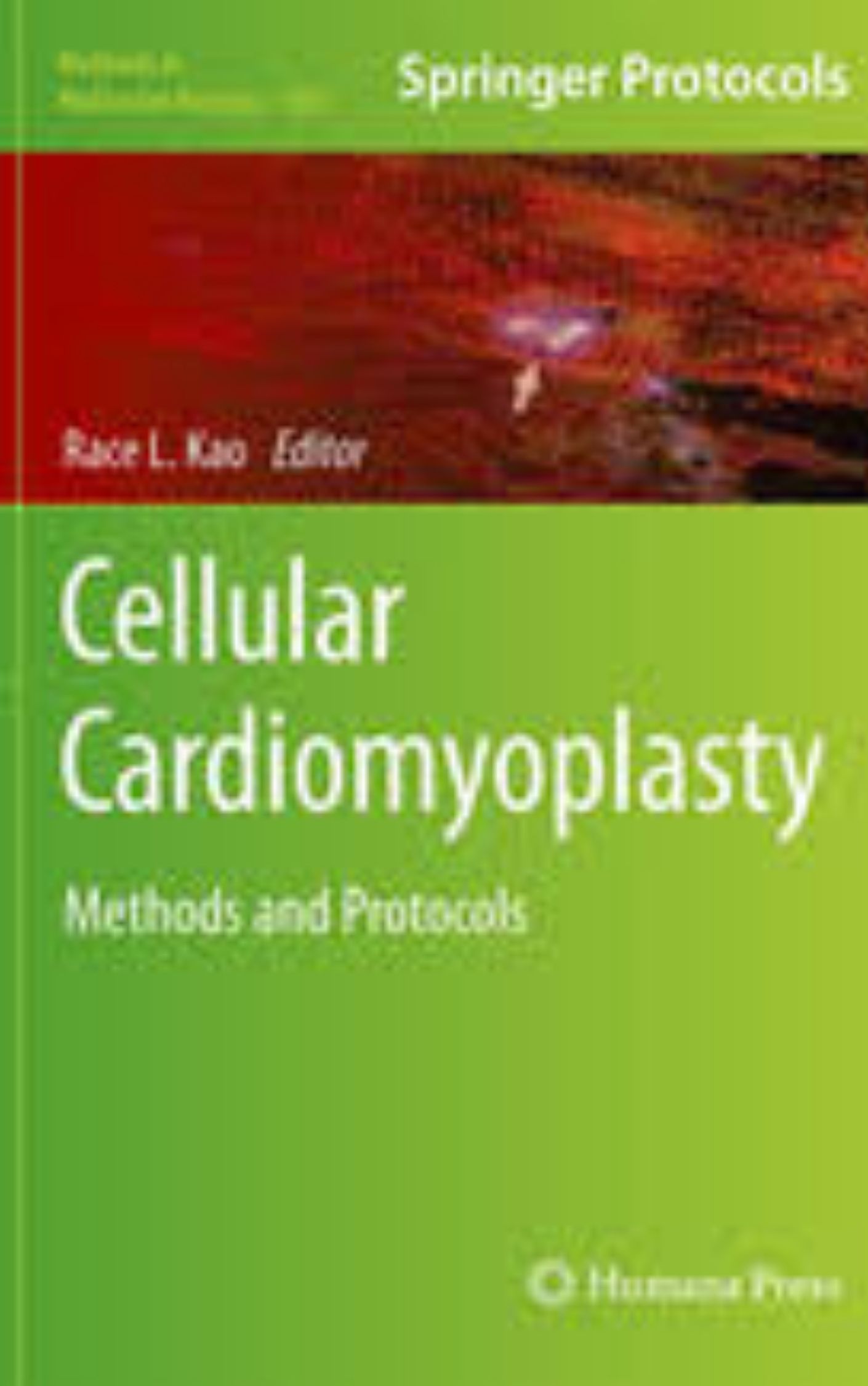 Cellular Cardiomyoplasty Methods and Protocols