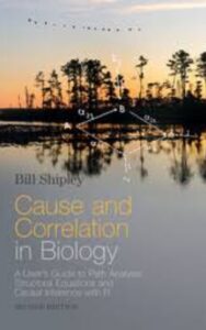 Read more about the article Cause and correlation in biology by Bill Shipley