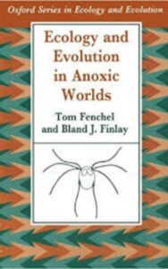 Read more about the article Ecology and evolution in anoxic worlds by  Tom Fenchel