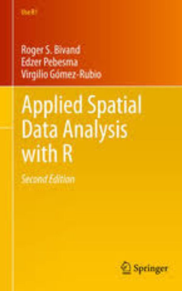 Applied Spatial Data Analysis with R