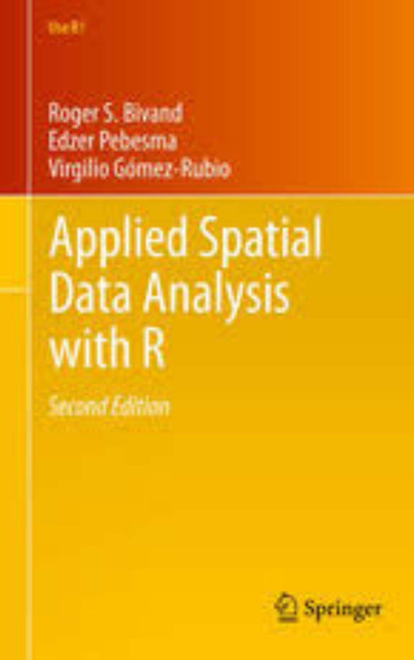 Applied Spatial Data Analysis with R