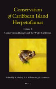 Read more about the article Conservation of Caribbean Island Herpetofaunas Volume 1 by Adrian Hailey