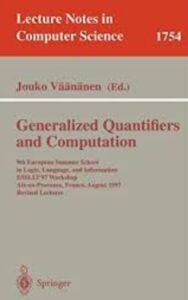 Read more about the article Generalized Quantifiers and Computation by  Jouko Vñ̃ñen