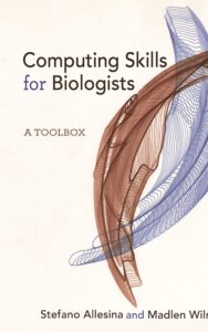 Read more about the article Computing Skills for Biologists by  Stefano Allesina