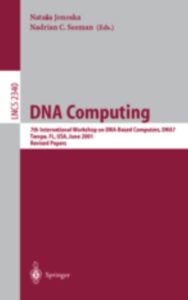 Read more about the article DNA Computing 7th International Workshop by Jonoska