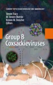 Read more about the article Group B Coxsackieviruses by  Steven Tracy