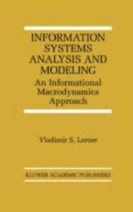 Read more about the article Information Systems Analysis and Modeling by Vladimir S. Lerner