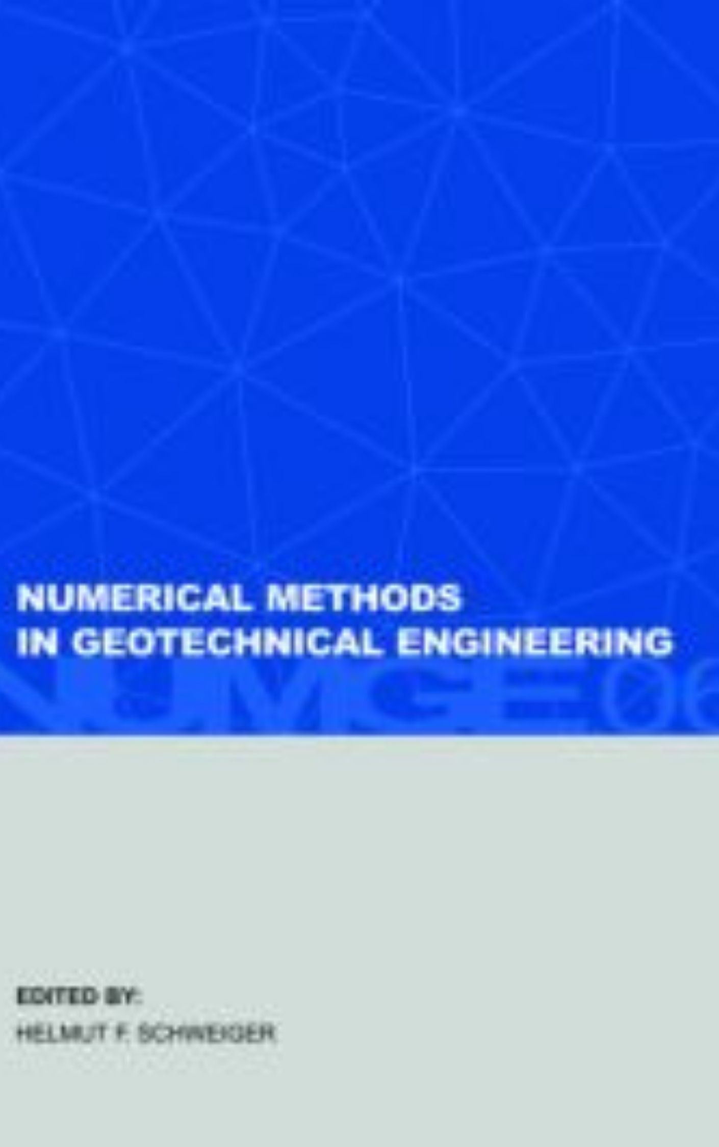 Numerical Methods in Geotechnical Engineering