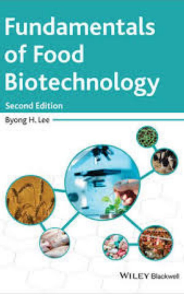 Fundamentals of Food Biotechnology