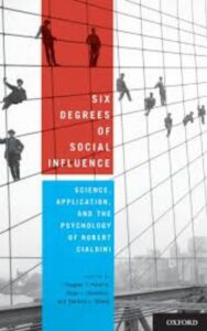 Read more about the article Six Degrees of Social Influence by  Douglas T. Kenrick