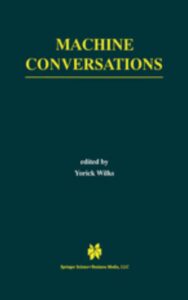 Read more about the article Machine Conversations by Yorick Wilks