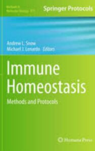 Read more about the article Immune Homeostasis Methods and Protocols by Andrew L. Snow