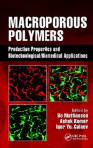 Read more about the article Macroporous Polymers by Igor Yu. Galeaev