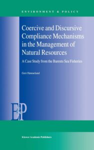 Read more about the article Coercive and Discursive Compliance Mechanisms in the Management by Geir Hønneland