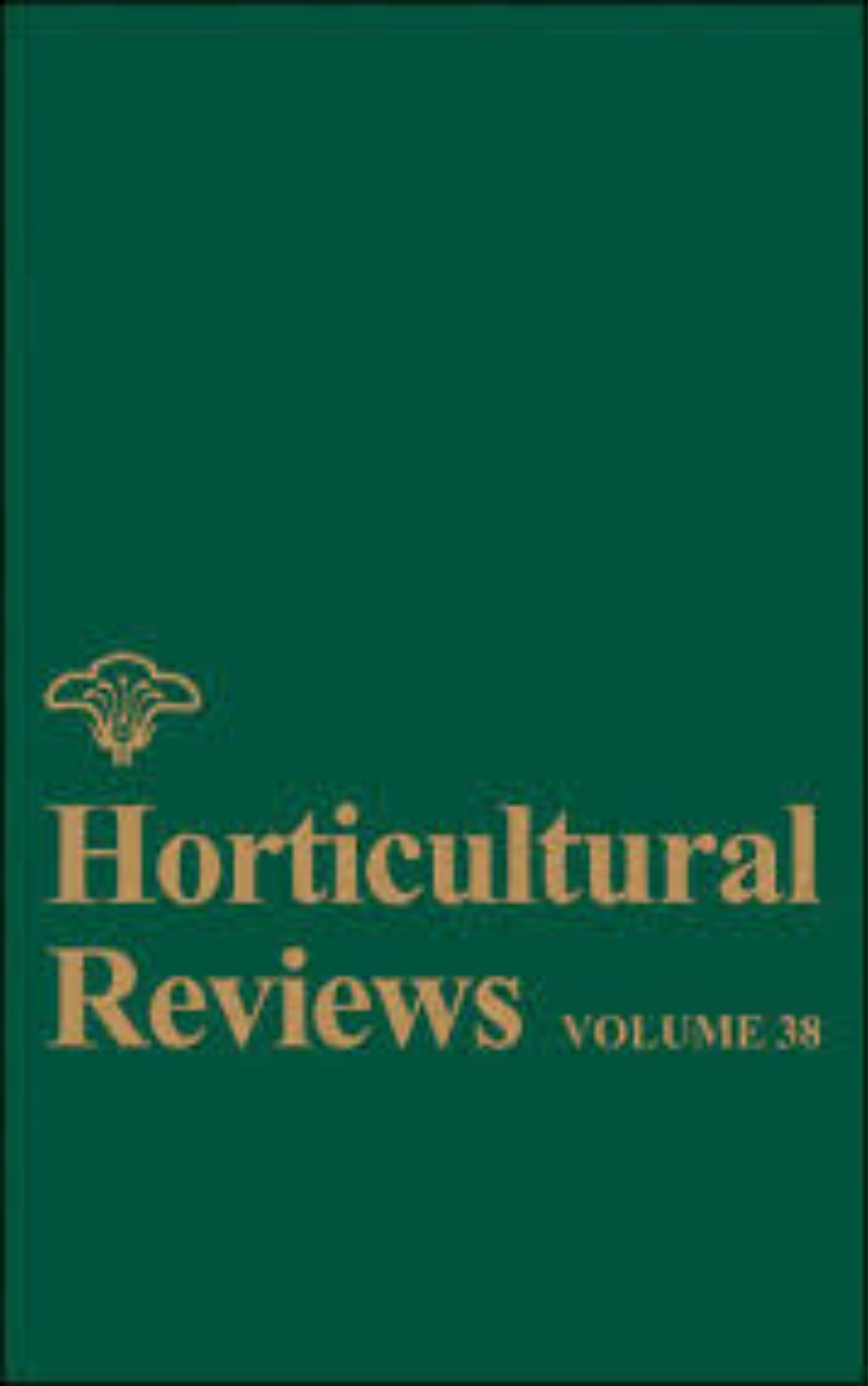 You are currently viewing Horticultural Reviews Volume 38 by Jules Janick