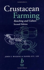 Read more about the article Crustacean Farming Ranching and Culture Second Edition by John F. Wickins