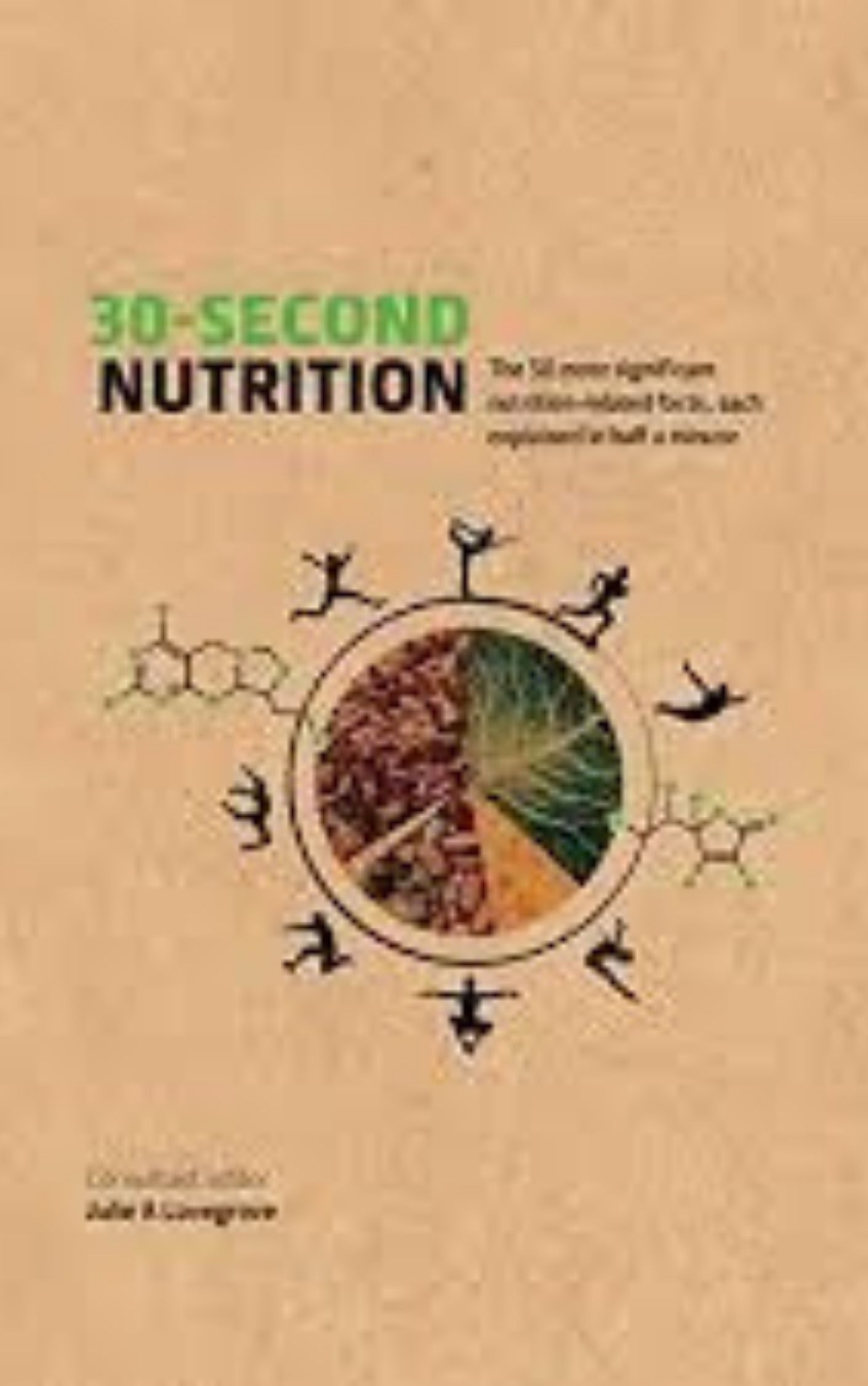 You are currently viewing 30 Second Nutrition by Julie Lovegrove