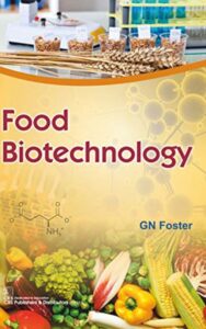 Read more about the article Food Biotechnology by G.N. Foster