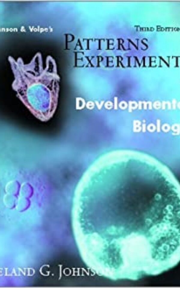 Patterns and Experiments In Developmental Biology