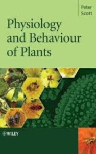 Read more about the article Physiology and Behaviour of Plants by Peter Scott