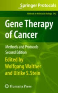 Read more about the article Gene Therapy of Cancer Methods and Protocols by Ulrike Stein