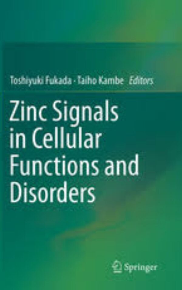 Zinc Signals in Cellular Functions and Disorders