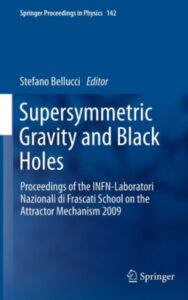 Read more about the article Supersymmetric Gravity and Black Holes by Stefano