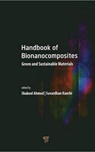 Read more about the article Handbook of Bionanocomposites by  Suvardhan Kanchi