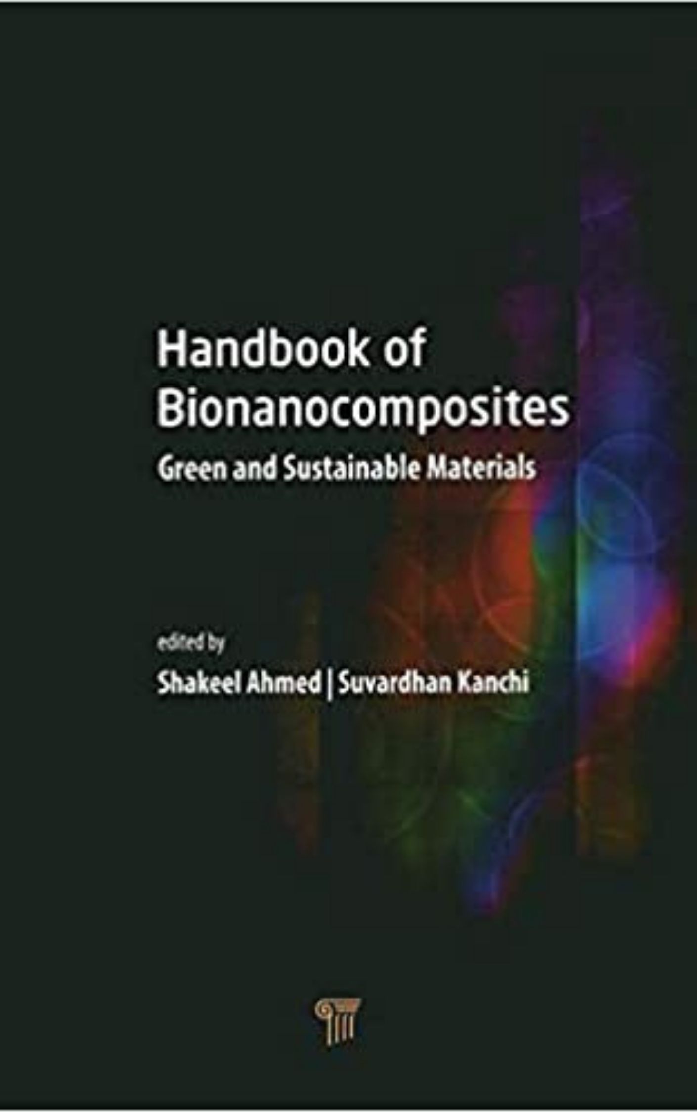 You are currently viewing Handbook of Bionanocomposites by  Suvardhan Kanchi