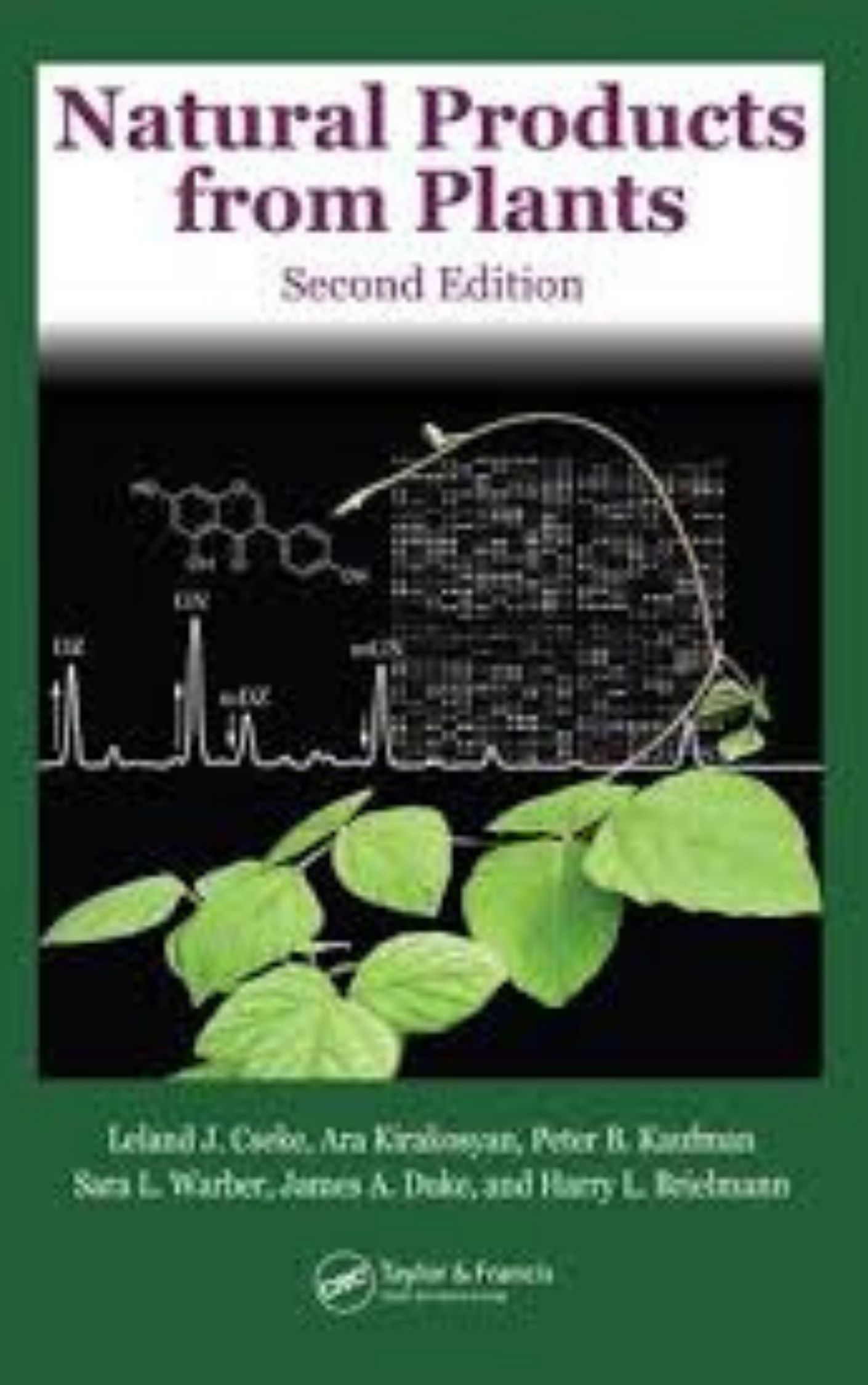 Natural Products from Plants 2nd Edition