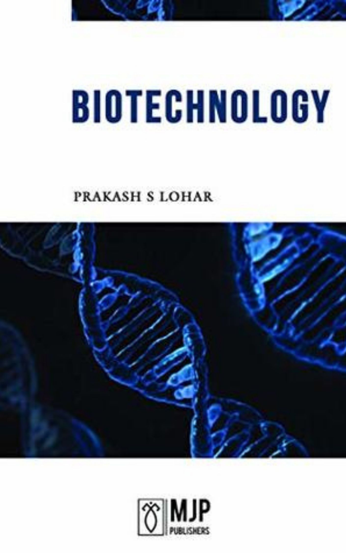 Biotechnology by Prakash Lohar