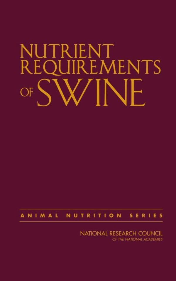 Nutrient Requirements of Swine