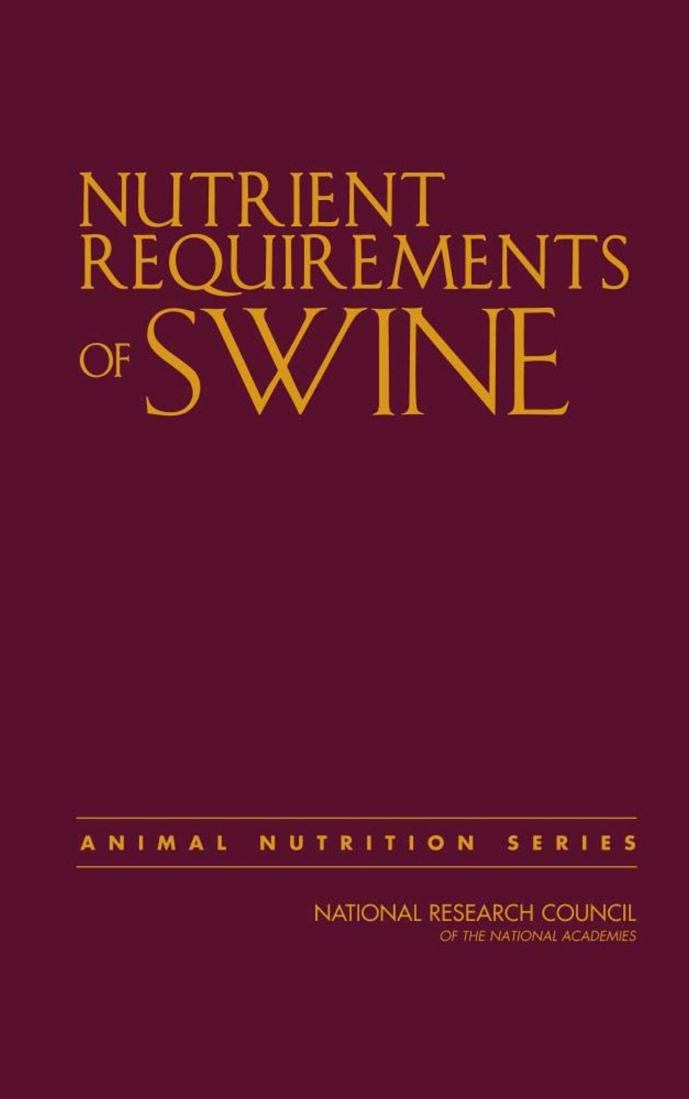 You are currently viewing Nutrient Requirements of Swine by National Research Council